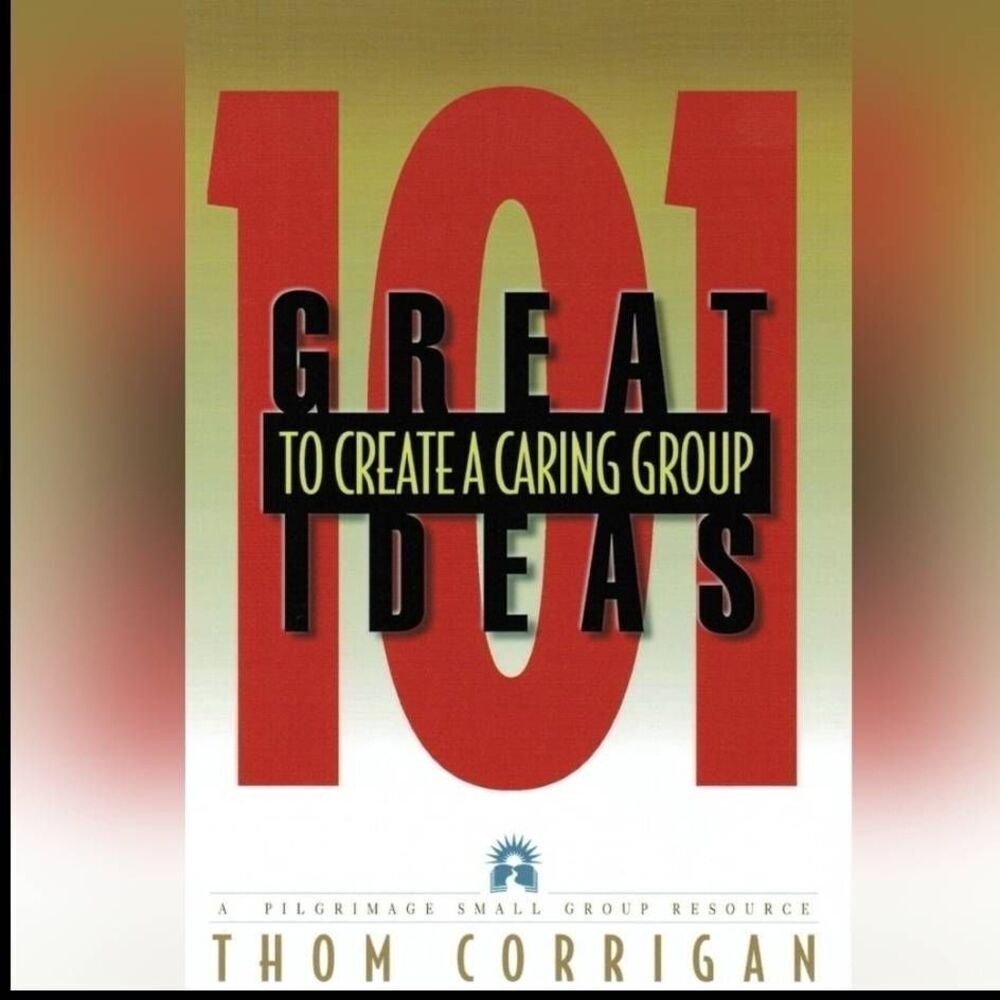 🔺️NWOT 101 Great Ideas to Create a Caring Group Paperback Book